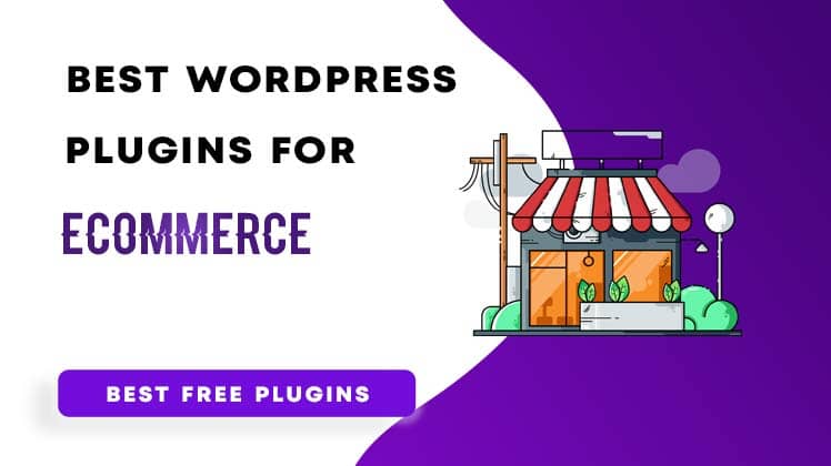 best wordpress plugins for ecommerce